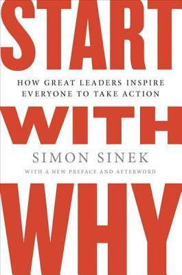 Boekcover Start With Why door Simon Sinek